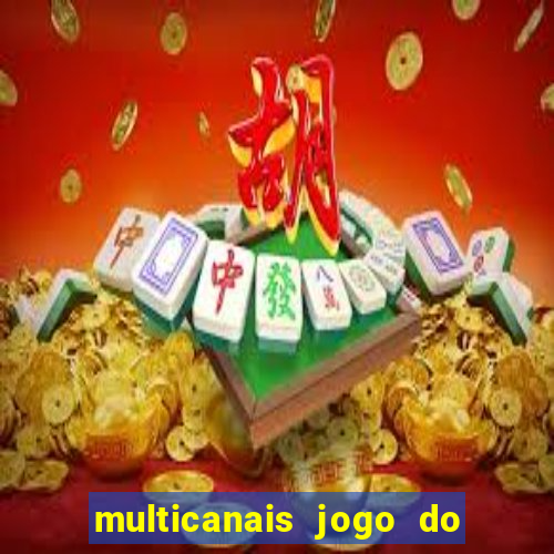 multicanais jogo do flamengo ao vivo